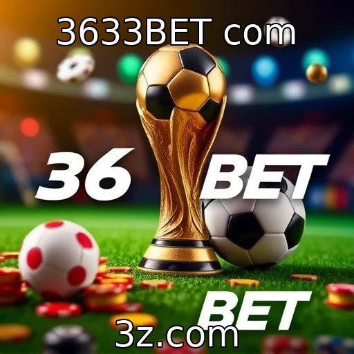 3633BET com Explorando o Mundo das Apostas Esportivas: Dicas para Vencer