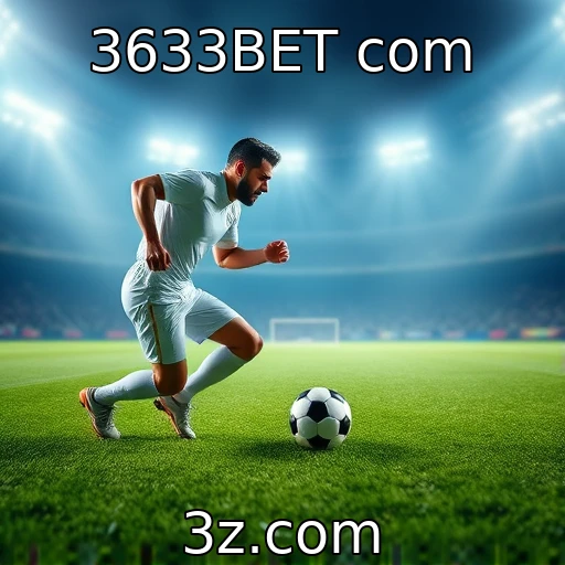 3633BET com Apostas esportivas: estratégias para analisar suas escolhas com precisão
